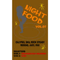 NIGHT FOOD VOL.7(カセットテープ)