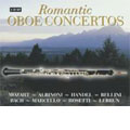 Romantic Oboe Concertos: Mozart, Albinoni, Handel