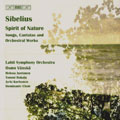 SIBELIUS:SPIRIT OF NATURE:OVERTURE JS.145/BALLET SCENE JS.163/ETC:OSMO VANSKA(cond)/LAHTI SYMPHONY ORCHESTRA/JYRKI KORHONEN(Bs)/ETC SIBELIUS:SPIRIT OF NATURE:OVERTURE JS.145/BALLET SCENE JS.163/ETC:OSMO VANSKA(cond)/LAHTI SYMPHONY ORCHESTRA/JYRKI KORHONEN(Bs)/ETC