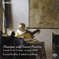 Musique & Sweet Poetrie -Songs & Lute Solos From Europe Around 1600: R.Johnson, T.Morley, etc / Emma Kirkby, Jakob Lindberg