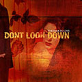 Don't Look Down/ե󡦥[XTCK-00005]