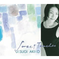 上杉亜希子／デビュー・アルバム『ＳＷＥＥＴ　ＴＯＵＣＨＥＳ』サイン入りＣＤ Amazon.co.jp: Sweet Touches: ミュージック