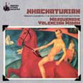 KHACHATURIAN:MASQUERADE/VALENCIAN WIDOW:VERONICA DUDEROVA(cond)/MOSCOW SO