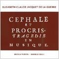 E-C.Jacquet de la Guerre: Cephale et Procris (4/7-8/2005) / Daniela Dolci(cond), Musica Fiorita, Raphaele Kennedy(S), etc E-C.Jacquet de la Guerre: Cephale et Procris (4/7-8/2005) / Daniela Dolci(cond), Musica Fiorita, Raphaele Kennedy(S), etc