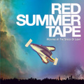 Red Summer Tape/ムーヴィング・アット・ザ・スピード・オブ・ライト[RADC-047]