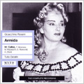 Rossini: Armida (4/26/1952) / Tulio Serafin(cond), Florence Maggio Musicale Orchestra, Maria Callas(S), Francesco Albanese(T), etc