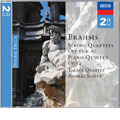 Brahms: String Quartets; Piano Quintet