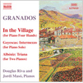 Granados: Piano Music Vol.10 - In the Village , etc / Douglas Riva(p), Jordi Maso(p) Granados: Piano Music Vol.10 - In the Village , etc / Douglas Riva(p), Jordi Maso(p)