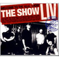 THE SHOW