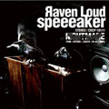 Яaven Loud speeeaker (A-Type) ［CD+DVD］