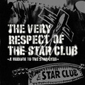THE VERY RESPECT OF THE STAR CLUB～A TRIBUTE TO THE STAR CLUB～