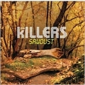 The Killers/Sawdust (US)[B001022602]