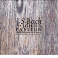 J.S.BACH:ST.JOHN PASSION :JOS VAN VELDHOVEN(cond)/THE NETHERLANDS BACH SOCIETY/ETC J.S.BACH:ST.JOHN PASSION :JOS VAN VELDHOVEN(cond)/THE NETHERLANDS BACH SOCIETY/ETC