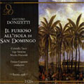 Donizetti: Il Furioso all'isola di San Domingo / Capuana Donizetti: Il Furioso all'isola di San Domingo / Capuana