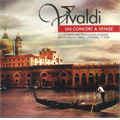 Un Concert a Venise -Vivaldi : The Four Seasons Op.8, Concerto for Two Flutes VI-2, etc / Claudio Scimone(cond), I Solisti Veneti, etc Un Concert a Venise -Vivaldi : The Four Seasons Op.8, Concerto for Two Flutes VI-2, etc / Claudio Scimone(cond), I Solisti Veneti, etc