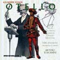 Verdi : Otello / Toscanini & NBC SO &Cho Verdi : Otello / Toscanini & NBC SO &Cho