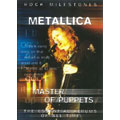 Rock Milestones : Master Of Puppets (EU)