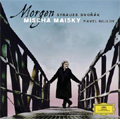 Mischa Maisky -Morgen: R.Strauss: Cello Sonata Op.6; Dvorak: Sonatina Op.100, etc / Pavel Gililov(p)