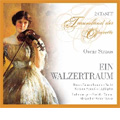 Oscar Straus: Ein Walzertraum / Franz Marszalek, Koln Raio Symphony Orchestra, Kurt Grosskurth, Kathe Graus, etc