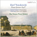 ノヴァコフスキ:ピアノ五重奏曲 作品17 ノヴァコフスキ:ピアノ五重奏曲 作品17