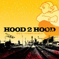 HOOD 2 HOOD