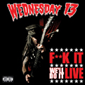 F**k It, We'll Do It Live ［CD+DVD］