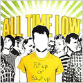 All Time Low/Put Up or Shut Up[EKRM-1118]