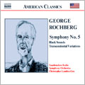 Rochberg : SYM 5 , Black Sounds , etc / Lydon-Gee , Saarbrucken RSO