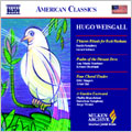 Hugo Weisgall: T'kiatot; Psalm of the Distant Dove; Four Choral Etudes; A Garden Eastward