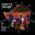 Dispatch Zimbabwe: Live At Madison Square Garden ［CD+DVD］