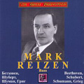 マルク・レイゼン/Beethoven, Schubert, Schumann, Grieg Songs / Mark Reizen
