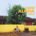 Cafe Aloha