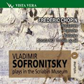 Vladimir Sofronitsky Plays in the Scriabin Museum Vol.1 - Chopin Vladimir Sofronitsky Plays in the Scriabin Museum Vol.1 - Chopin