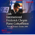 第１４回　ショパン国際ピアノコンクール Ｖｏｌ．３／梯 剛之