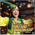 「RIO DE BRAVO!!」雪組大劇場公演ライブCD 「RIO DE BRAVO!!」雪組大劇場公演ライブCD