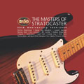 マスターズ・オブ・ストラトキャスター マスターズ・オブ・ストラトキャスター