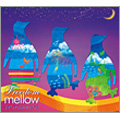 freedom mellow ~J-POP meets AOR~ freedom mellow ~J-POP meets AOR~