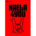 KAELA KIMURA 1st TOUR 2005 "4YOU"