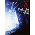 X JAPAN/X JAPAN DAHLIA TOUR FINAL 完全版 1996 TOKYO DOME LIVE