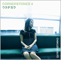 ウタヂカラ ~CORNERSTONES 4~ ウタヂカラ ~CORNERSTONES 4~
