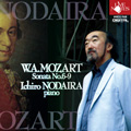 モーツァルト: ピアノ･ソナタ全集 Vol.2: 第6番-第9番 / 野平一郎