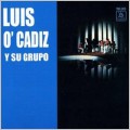 TOWER RECORDS ONLINE㤨Luis O' Cadiz Y Su Grupo/Luis O' Cadiz Y Su Grupo[TMS2076]פβǤʤ2,490ߤˤʤޤ
