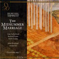TIPPETT:THE MIDSUMMER MARRIAGE (1955):JOHN PRITCHARD(cond)/COVENT GARDEN ORCHESTRA & CHORUS/JOAN SUTHERLAND(S)/RICHARD LEWIS(T)/ETC TIPPETT:THE MIDSUMMER MARRIAGE (1955):JOHN PRITCHARD(cond)/COVENT GARDEN ORCHESTRA & CHORUS/JOAN SUTHERLAND(S)/RICHARD LEWIS(T)/ETC
