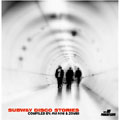 SUBWAY DISCO STORIES SUBWAY DISCO STORIES