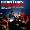 DOWN TOWN MOVEMENT