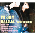 DAZZLEZ～SONG OF SONGS～