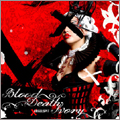ブラッド・デス・アイボリー＜初回生産限定盤＞