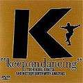 KEEP ON DANCING