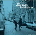 For Jazz Audio Fans Only Vol.2 For Jazz Audio Fans Only Vol.2