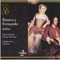 Bellini: Bianca e Fernando Bellini: Bianca e Fernando